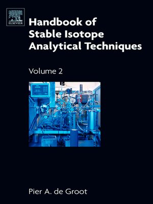 cover image of Handbook of Stable Isotope Analytical Techniques Vol II